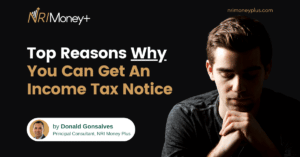 Top Reasons Why You Can Get An Income Tax Notice