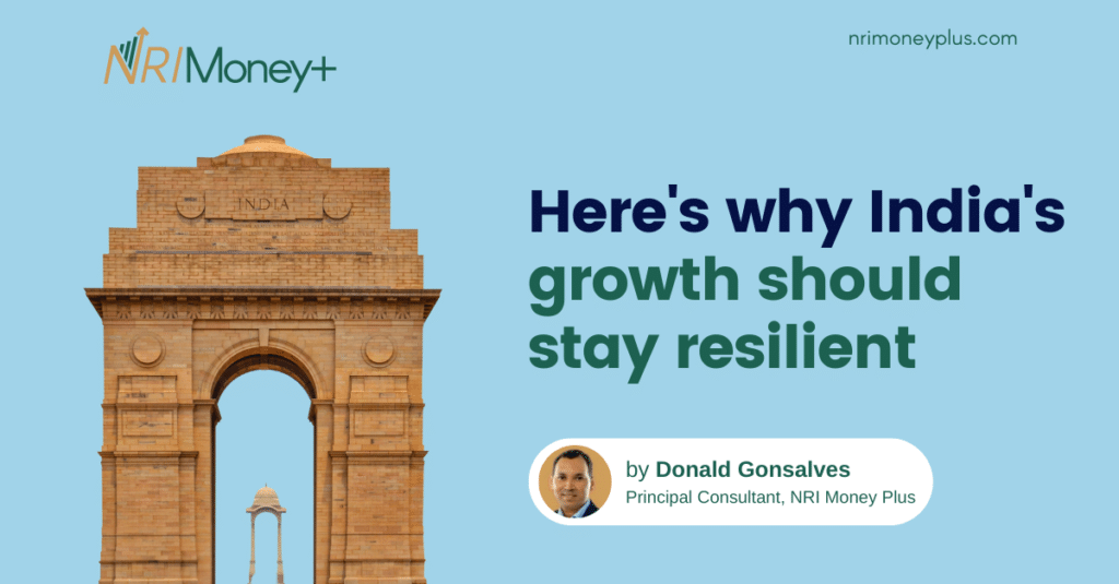 Here's why India's growth should stay resilient