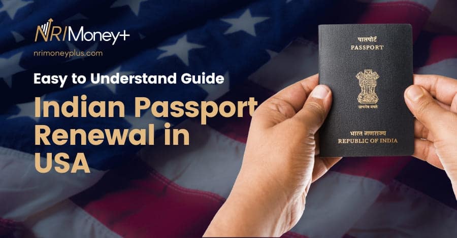 Indian Passport Renewal in USA NRI Money Plus